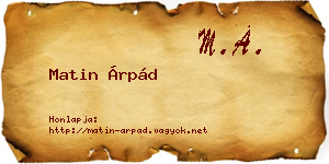 Matin Árpád névjegykártya